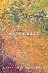 Por el camino - César Cruz Rodríguez - 9781393724858