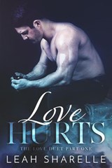Love Hurts - Leah Sharelle - 9781393753995