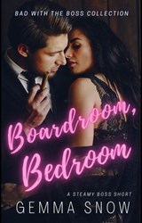 Boardroom, Bedroom - Gemma Snow - 9781393754466