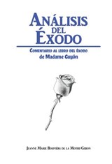 Análisis del Éxodo - Madame Guyón ; Jeanne Marie Bouvièr de La Motte Guyon - 9781393864103