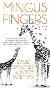 Mingus Fingers - David Sandner ; Jacob Weisman - 9781393905257