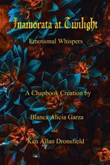 Inamorata at Twilight - Blanca Alicia Garza ; Ken Allan Dronsfield - 9781393924630