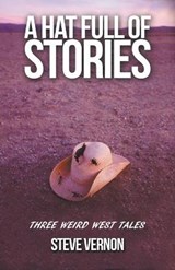 A Hat Full of Stories - Steve Vernon - 9781393938910