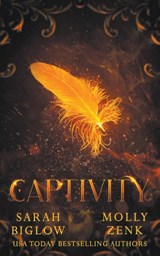 Captivity - Sarah Biglow ; Molly Zenk - 9781393977520