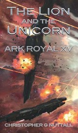 The Lion and the Unicorn - Christopher G. Nuttall ; Justin Adams - 9781393999171