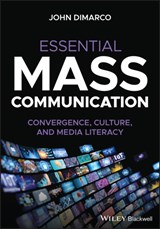 Essential Mass Communication - John (St. John's University DiMarco - 9781394162956