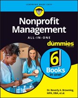 Nonprofit Management All-in-One For Dummies - Beverly A. Browning ; Sharon Farris ; Maire Loughran ; Alyson Connolly - 9781394172436