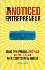 The UnNoticed Entrepreneur, Book 2 - JAMES,  Jim - 9781394195343