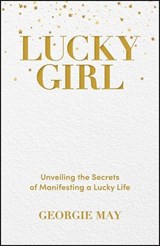 Lucky Girl - Georgie May - 9781394230778