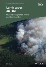 Landscapes on Fire - Ellen (Colorado State University Wohl - 9781394235131