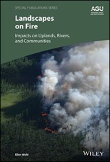 Landscapes on Fire - Ellen Wohl - 9781394235148