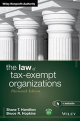 The Law of Tax-Exempt Organizations - Shane T. Hamilton ; Bruce R. Hopkins - 9781394258420