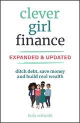 Clever Girl Finance, Expanded & Updated - Bola (Clever Girl Finance) Sokunbi - 9781394266944