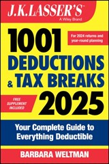 J.K. Lasser's 1001 Deductions & Tax Breaks 2025 - Barbara (IDG Books Worldwide Weltman - 9781394280933