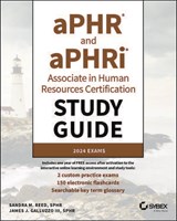 aPHR and aPHRi Associate in Human Resources Certification Study Guide - Sandra M. Reed ; James J. Galluzzo III - 9781394295845