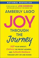 Joy Through the Journey - Amberly (Inspired Living with Amberly Lago LLC) Lago - 9781394369263
