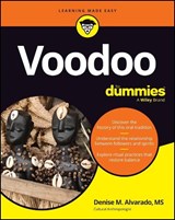 Voodoo For Dummies - Denise M. Alvarado - 9781394400232