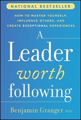 A Leader Worth Following - Benjamin (Qualtrics Granger - 9781394402564