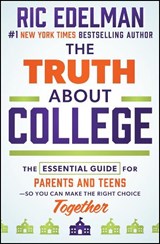 The Truth About College - Ric Edelman - 9781394406852