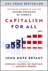 Capitalism For All - John Hope Bryant - 9781394409105