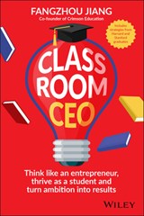 Classroom CEO - Fangzhou Jiang - 9781394414574