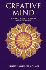 Creative Mind - Ernest Shurtleff Holmes - 9781397670175
