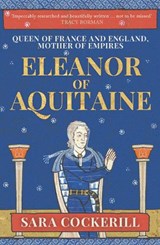 Eleanor of Aquitaine - Sara Cockerill - 9781398112391