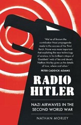 Radio Hitler - Nathan Morley - 9781398115460