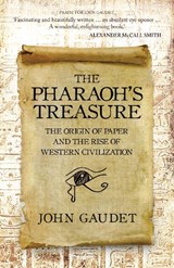 The Pharaoh's Treasure - John Gaudet - 9781398117303