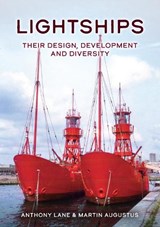 Lightships - Anthony Lane ; Martin Augustus - 9781398119239