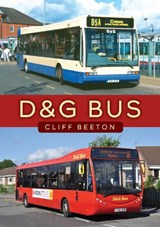 D&G Bus - Cliff Beeton - 9781398121799