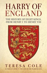 Harry of England - Teresa Cole - 9781398122581