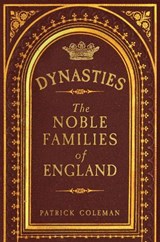 Dynasties - Patrick Coleman - 9781398123670