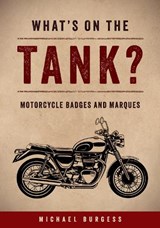 What’s on the Tank? - Michael Burgess - 9781398124318