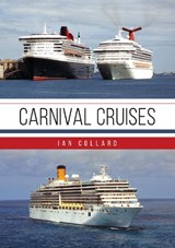 Carnival Cruises - Ian Collard - 9781398129115