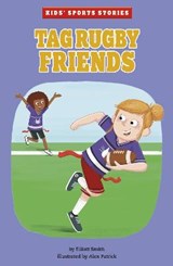 Tag Rugby Friends - Elliott Smith - 9781398214965