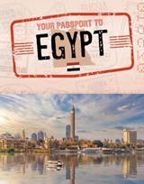 Your Passport to Egypt - Golriz Golkar - 9781398238084