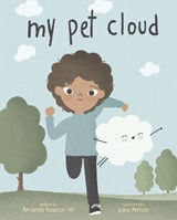 My Pet Cloud - Amanda Rawson Hill - 9781398238206
