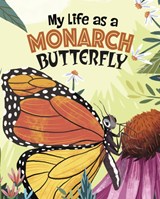 My Life as a Monarch Butterfly - John Sazaklis - 9781398248878