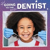 Going to the Dentist - Nicole A. Mansfield - 9781398250468