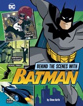Behind the Scenes with Batman