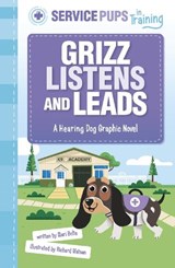Grizz Listens and Leads - Mari Bolte - 9781398257252