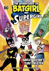 Harley Quinn’s Time Twister - Laurie S. Sutton - 9781398257658