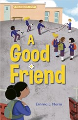 Reading Planet: Astro – A Good Friend - Stars/Turquoise band - Emma Norry - 9781398325340