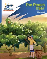 Reading Planet: Rocket Phonics – Target Practice – The Peach Thief – Blue - Jillian Powell - 9781398326057