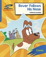 Reading Planet: Rocket Phonics - Target Practice - Rover Follows His Nose - Blue - Catherine Lenahan - 9781398326095