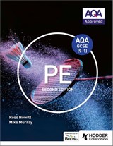AQA GCSE (9-1) PE Second Edition - Ross Howitt ; Mike Murray - 9781398326521