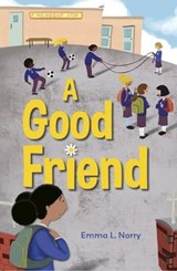 Reading Planet: Astro – A Good Friend - Stars/Turquoise band - Emma Norry - 9781398332942