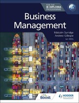 Business Management for the IB Diploma - Malcolm Surridge ; Andrew Gillespie - 9781398350977