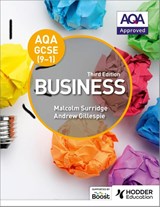 AQA GCSE (9-1) Business, Third Edition - Malcolm Surridge ; Andrew Gillespie - 9781398356313